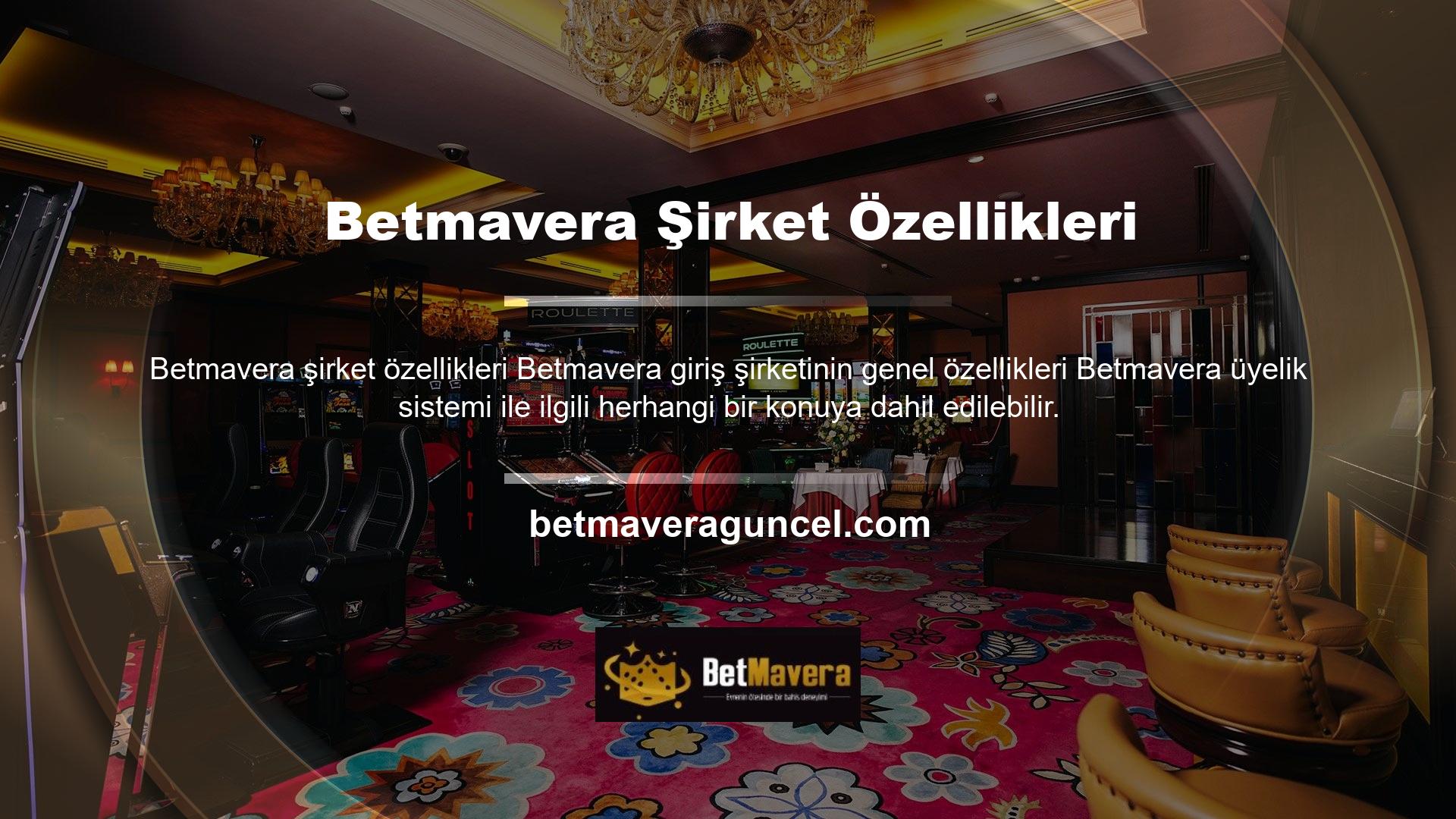 Betmavera güvenilir bir casino hedefidir